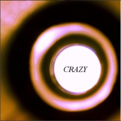 Crazy