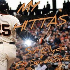 Sir Clyde Ft. Seven Sinz - My Hittas