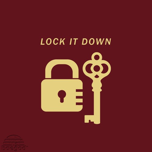 Baegod - Lock It Down (Prod By Sbvce)