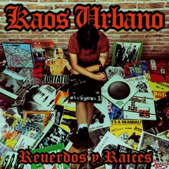 La Locura-Kaos Urbano
