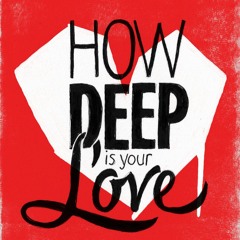 How Deep Is Your Love (Zambianco Mix & Anne Louise Intro Edit)