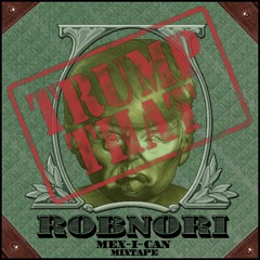 ROBNORI - Trump That