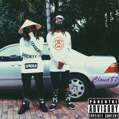 Cloud 87 (Smoking Loud) Ft Lvcid Phvrvoh†Ciity Tucker