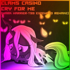 Clams Casino - Cry For Me (Mark Harrier - T99 Extended Remake)