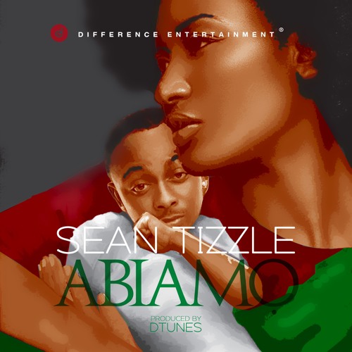 Sean Tizzle - Abiamo