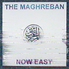 The Maghreban "Now Easy" - Boiler Room Debuts