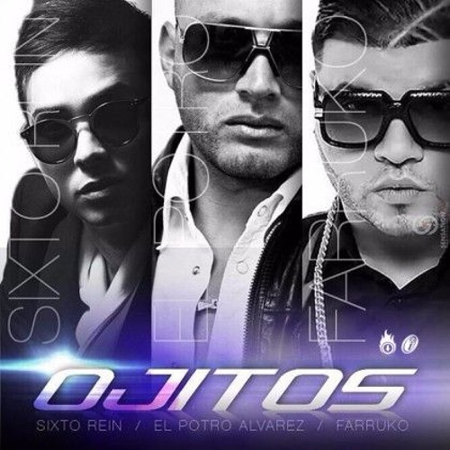 Sixto Rein Ft El Potro Alvarez & Farruko - Ojitos Remix