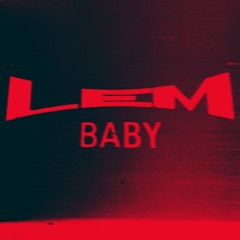 Redrum LEM Baby Tape Warp