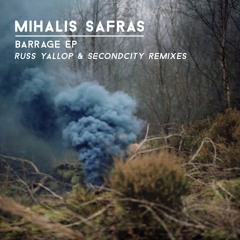 Mihalis Safras - Barrage