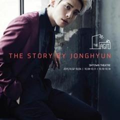 151009 "The Story" by Jonghyun FULL
