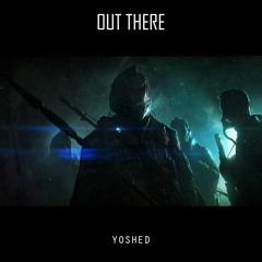 Out There - 10 - Don't forget us