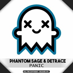 Phantom Sage & Detrace - PANIC (Substance Remix)(FREE DL)
