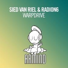Sied Van Riel & Radion6 - Warpdrive (Original Mix)