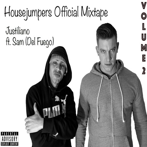HOUSEJUMPERS VOL. 2 Mixed By JUSTILIANO Hosted By Sam ( DEL FUEGO )