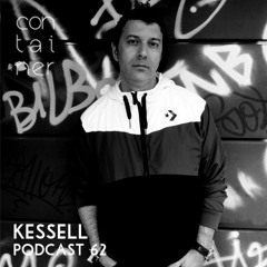 Container Podcast [62] Kessell