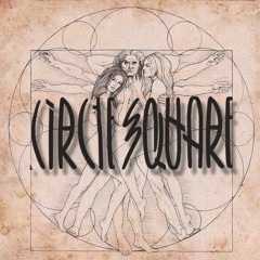 Circle Square - Ты Так Горяча