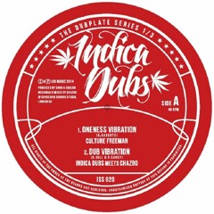 Indica Dubs meets Chazbo - Dub Vibration