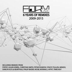 Julian Jeweil - Mad (Popof Remix) - 6 Years Of FORM MUSIC [2009 - 2015]
