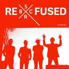 SBCR vs. Refused - Elektra (Remix)
