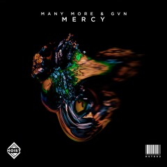 Many More & GVN - Mercy [FREE DOWNLOAD]