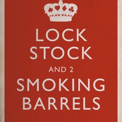 Lock Stock And Two Smoking Barrels  mix by DJ FIDO