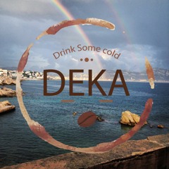 DEKA - Marseille