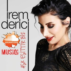 İrem Derici - Aşk Eşitdir Biz (2015 Yeni)