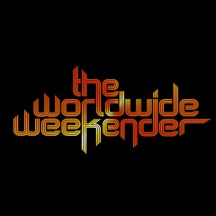 The Worldwide Weekender by Dj Sloop (TWW25)
