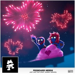 Pegboard Nerds - Just Like That (Ft. Johnny Graves) [Thissongissick.com Premiere]