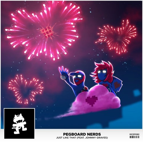 Pegboard Nerds - Just Like That (Ft. Johnny Graves) [Thissongissick.com Premiere]