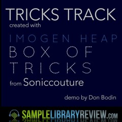 Tricks Track (Imogen Heap Box Of Tricks library demo) by Don Bodin