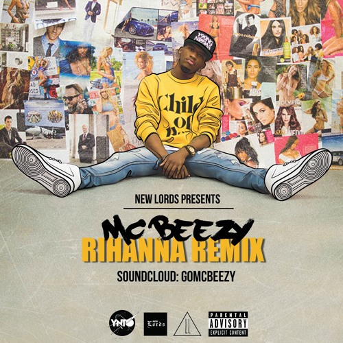 MC Beezy - Rihanna Remix