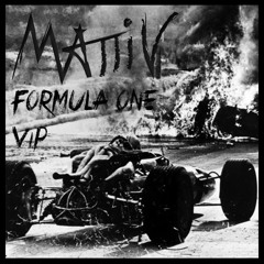 Mattiv - Formula One (VIP)