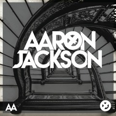 Aaron Jackson- Mixtape Series 015