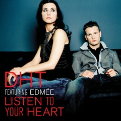 DHT - Listen To Your Heart (Rob Mayth Remix)