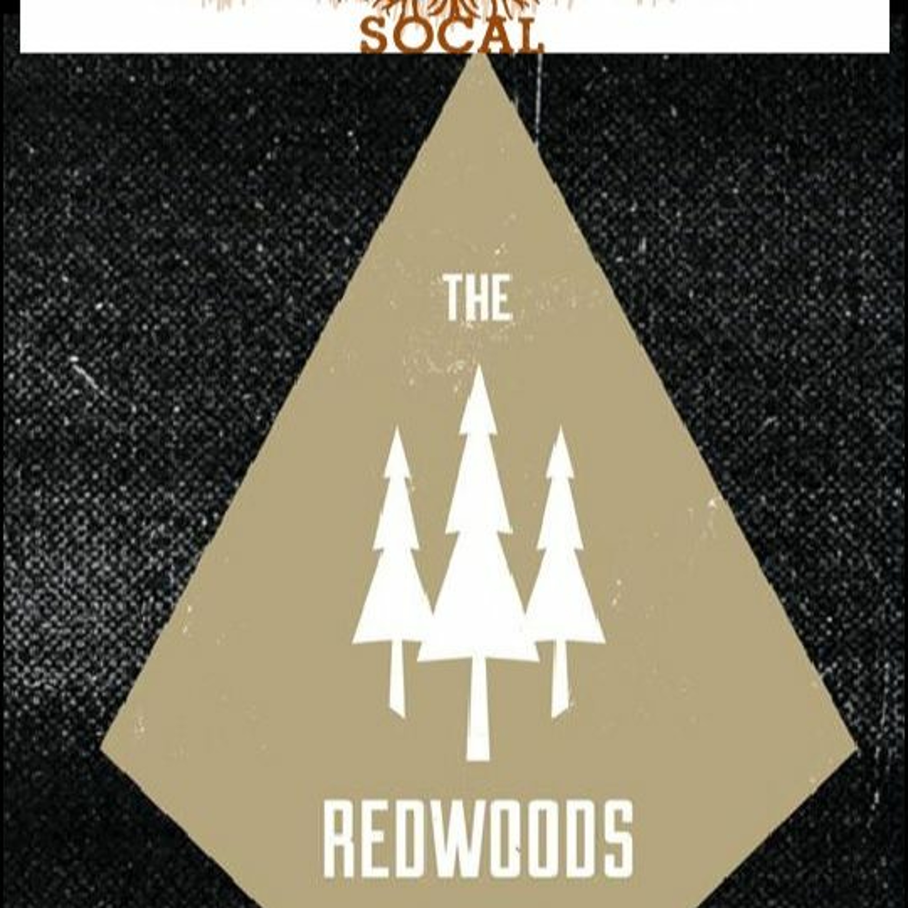 So Cal AOTW 10 8 15 THE REDWOODS MUSIC episode artwork