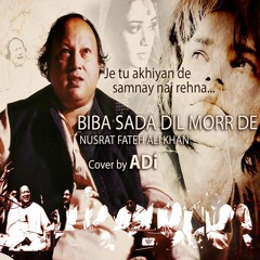 Biba Sada Dil Morr De - Cover by ADi