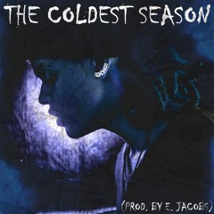 VI Seconds - The Coldest Season (Prod. E. Jacobs)*OFFICIAL SINGLE*
