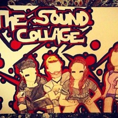 The Sound Collage Ft Zyoubino