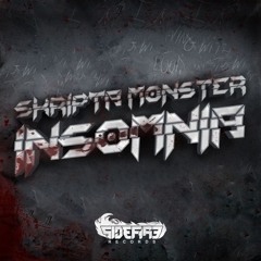Skripta Monster - Insomnia [SideFire Records]
