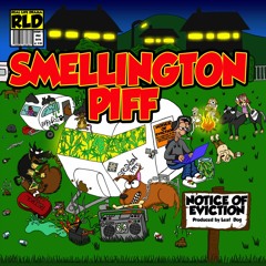 Smellington Piff - Authentic Fakes Ft. RagNBone Man (Prod. Leaf Dog)