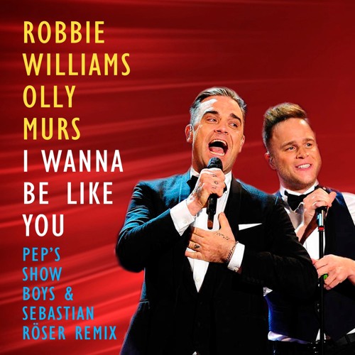 Fastest Robbie Williams I Wanna Be Like You