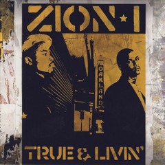 Zion I - The Bay
