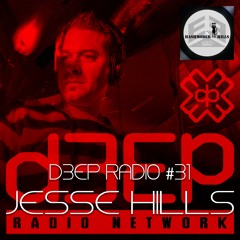 D3EP RADIO 31 : Jesse Hills