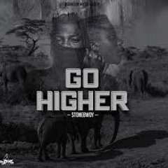 STONEBWOY - GO HIGHER REMIX BY WASTY