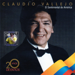 Mix Claudio Vallejo, sus mejores boleros (El Sentimental de America)