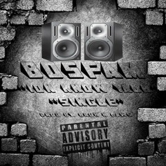 BosFam X RIco - Ion Know Yall (ProdBy.Bruh N Laws)