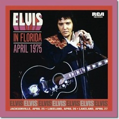 Elvis Presley - That's All Right (Live in Jacksonville, FL, 04/25/1975)