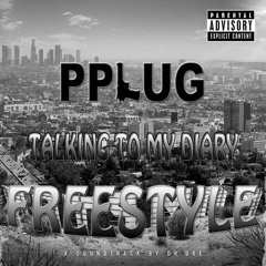 Talking To My Diary Freestyle