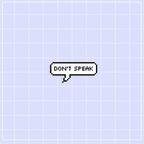 Don't Speak (Original)